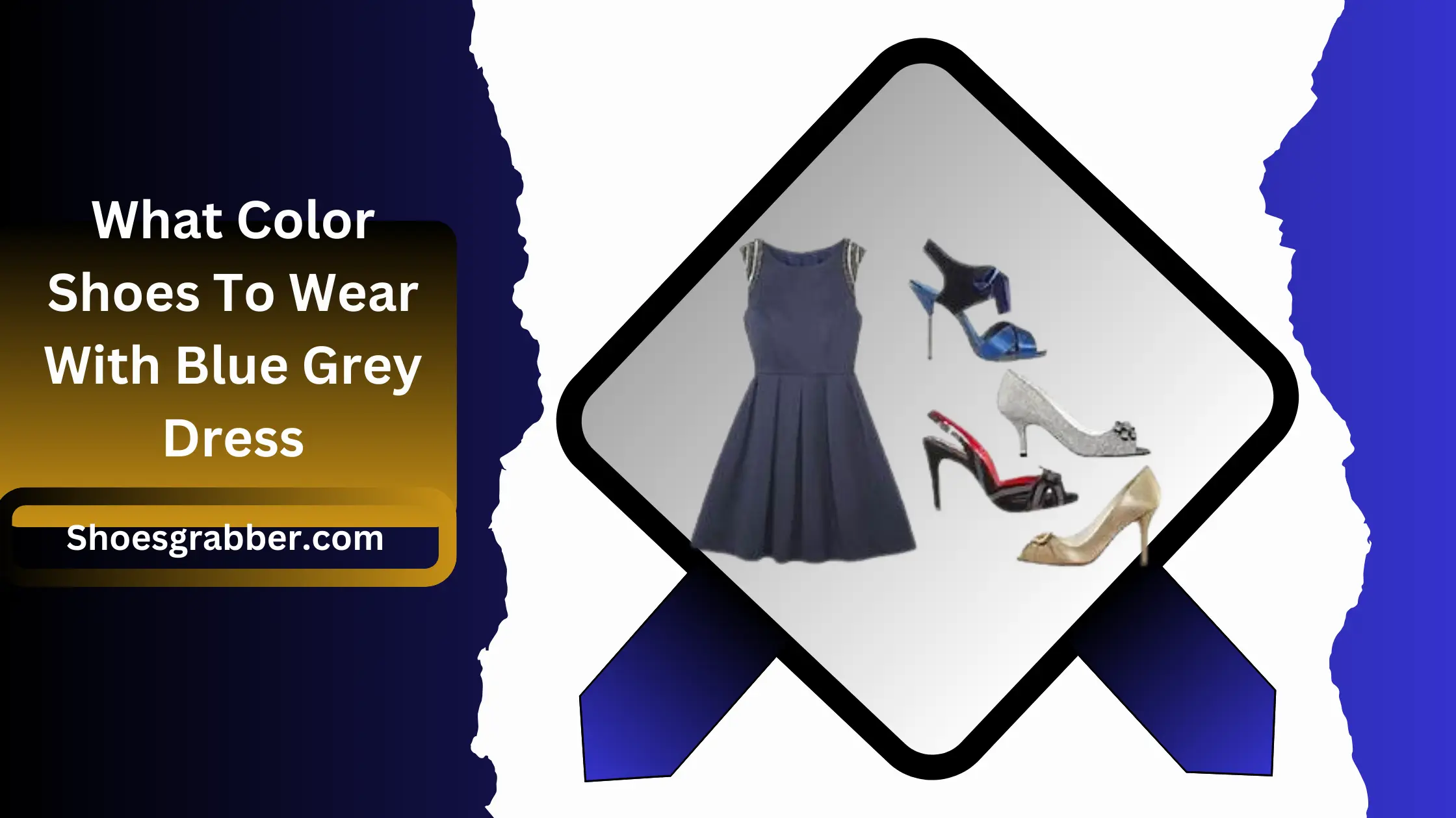 What Color Shoes To Wear With Blue Grey Dress - An Essential Guide