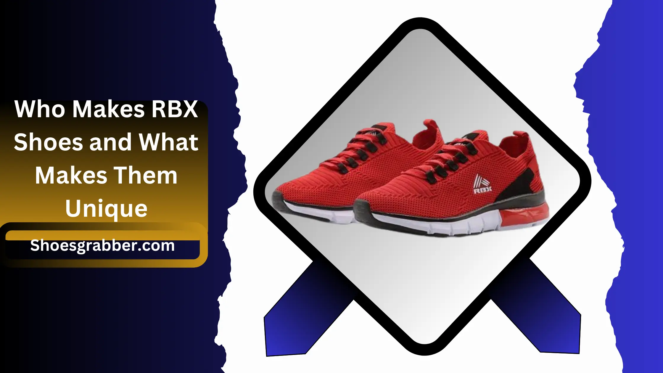 Who Makes RBX Shoes and What Makes Them Unique? Your Ultimate Guide